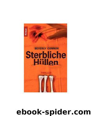 Sterbliche Hüllen by Beverly Connor