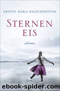 Sterneneis. Roman by Kristín Marja Baldursdóttir