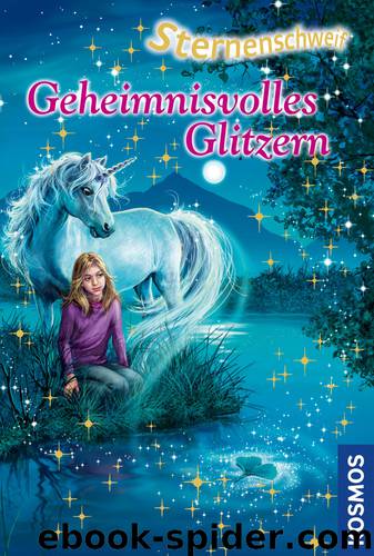 Sternenschweif 33 - Geheimnisvolles Glitzern by Linda Chapman