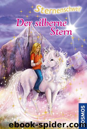 Sternenschweif 35 - Der silberne Stern by Linda Chapman