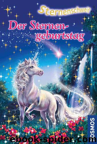 Sternenschweif, 43, Der Sternengeburtstag (German Edition) by Linda Chapman