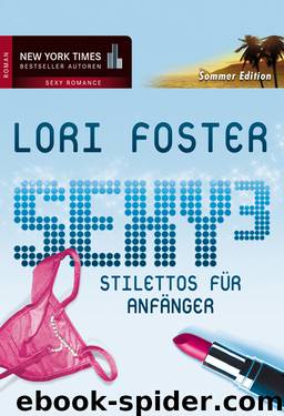 Stilettos für Anfänger by Lori Foster