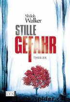 Stille Gefahr #2 by Shiloh Walker