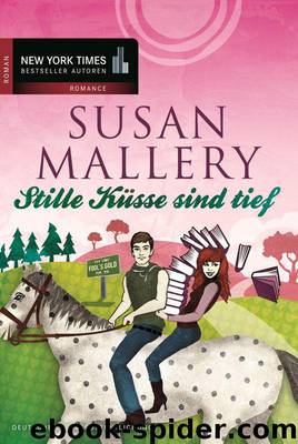 Stille Kuesse sind tief by Susan Mallery