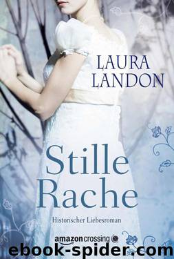 Stille Rache by Laura Landon