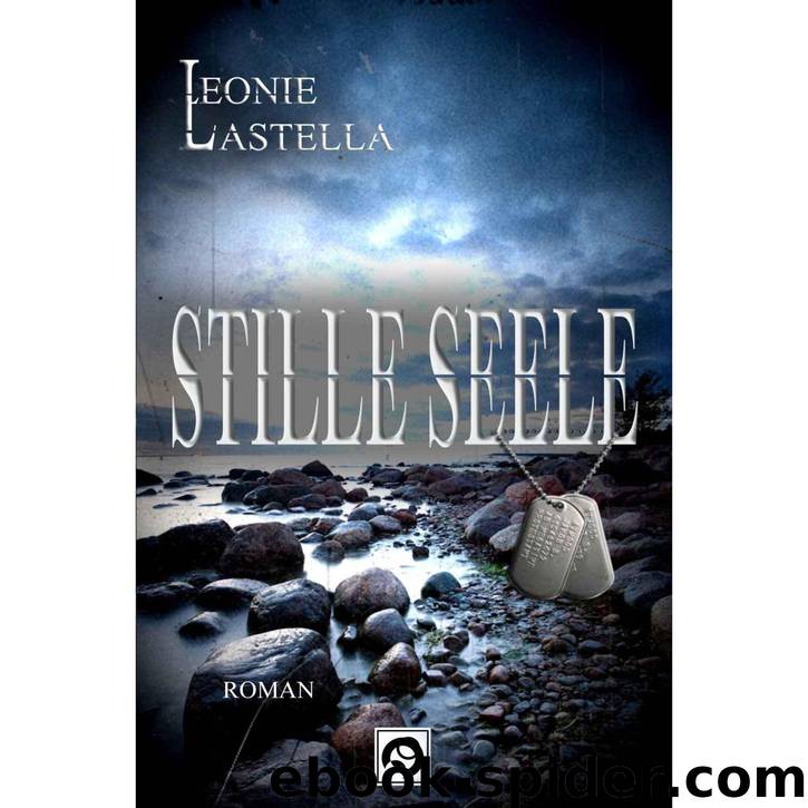 Stille Seele (German Edition) by Lastella Leonie