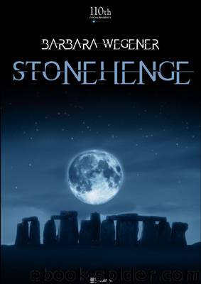 Stonehenge by Barbara Wegener