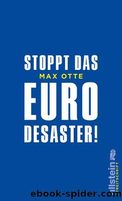 Stoppt das Euro-Desaster! by Max Otte