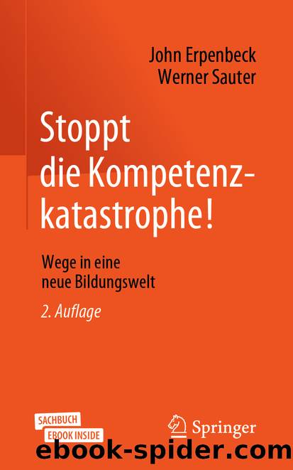 Stoppt die Kompetenzkatastrophe! by John Erpenbeck & Werner Sauter