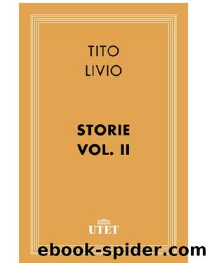 Storie. Vol. II by Tito Livio