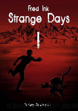 Strange Days - Band 1 (German Edition) by Ink Fred