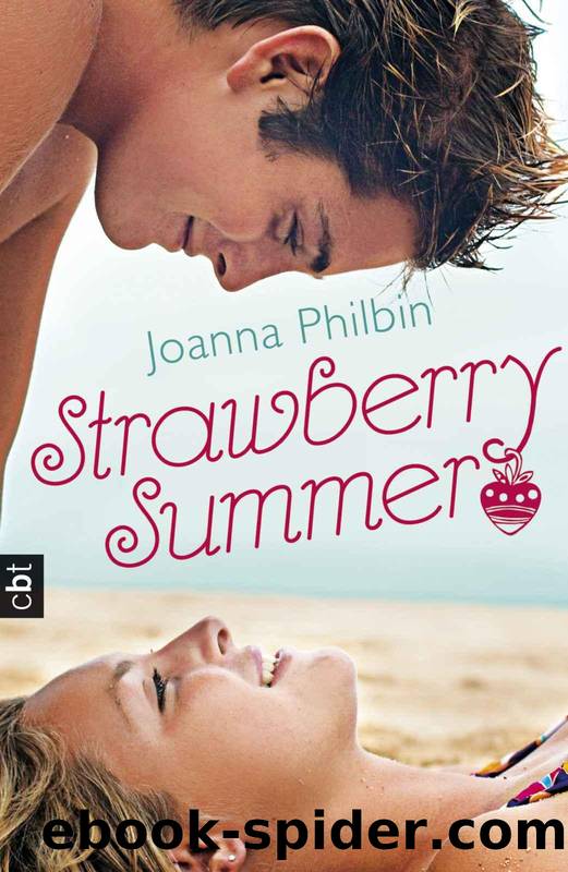 Strawberry Summer by Joanna Philbin