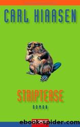 Striptease by Carl Hiaasen