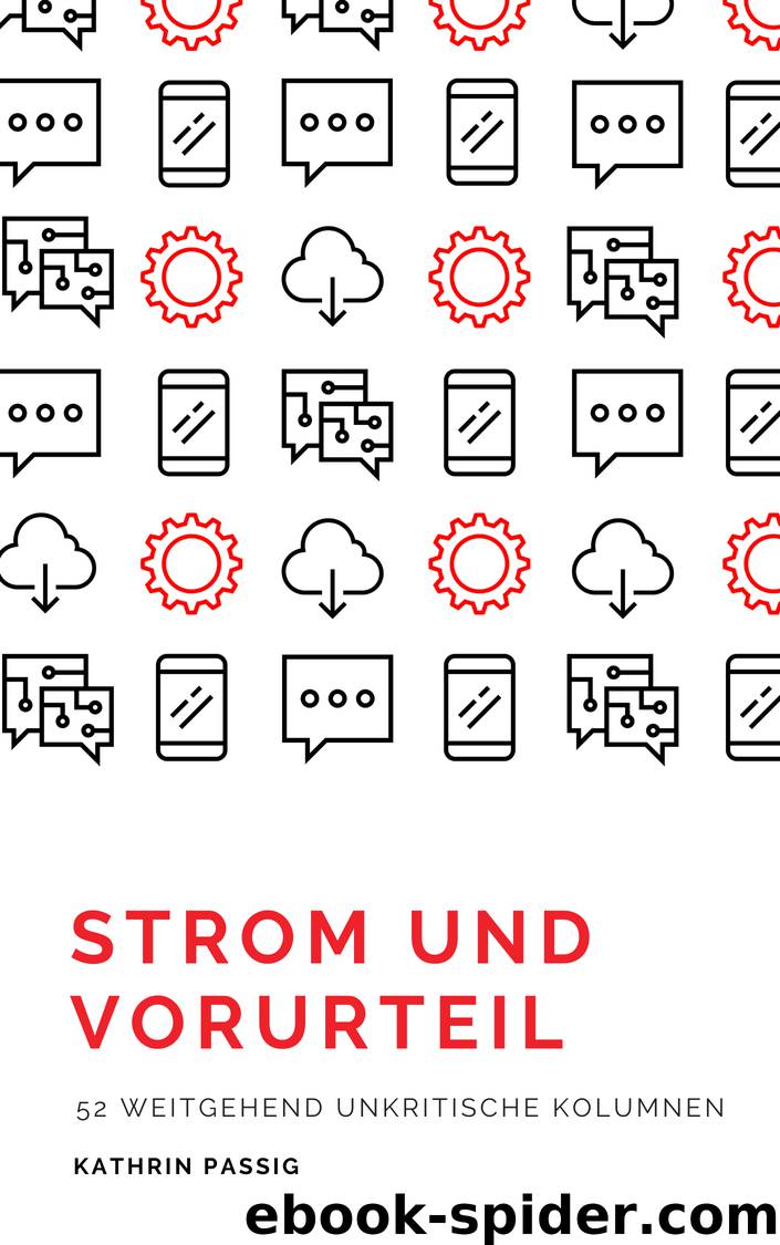 Strom und Vorurteil by Kathrin Passig