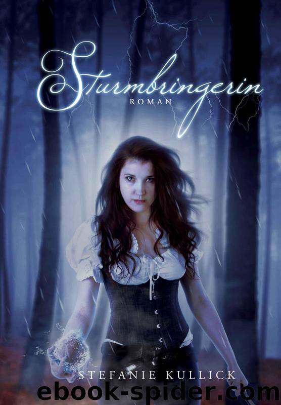 Sturmbringerin by Stefanie Kullick