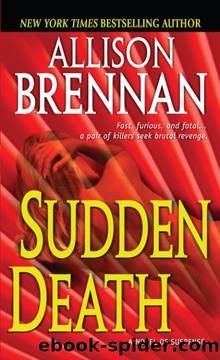 Sudden Death by Allison Brennan