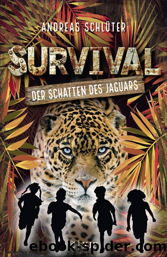 Survival â Der Schatten des Jaguars by Andreas Schlüter