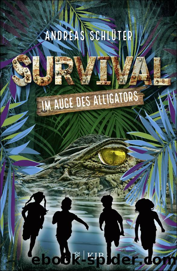 Survival - Im Auge des Alligators by Andreas Schlüter