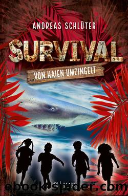 Survival - Von Haien umzingelt by Andreas Schlüter