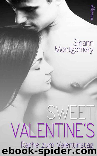 Sweet Valentine's by Sinann Montgomery