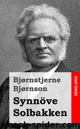 Synnöve Solbakken by Bjørnstjerne Bjørnson