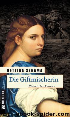 Szrama, Bettina by Die Giftmischerin