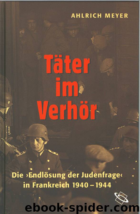 Täter im Verhör by Meyer Ahlrich