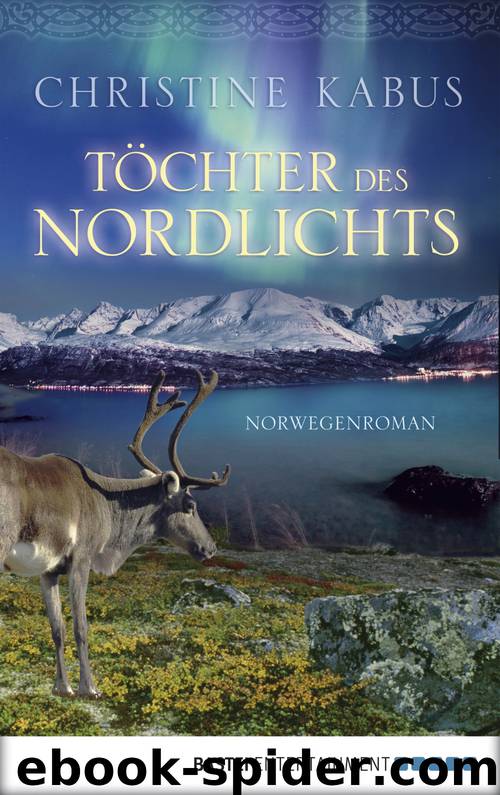 Töchter des Nordlichts by Kabus Christine