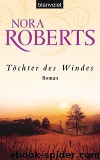 Töchter des Windes: Roman (German Edition) by Roberts Nora