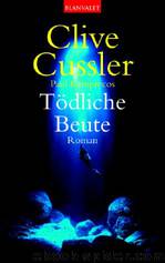 Tödliche Beute by Clive Cussler