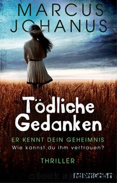 Tödliche Gedanken by Johanus Marcus