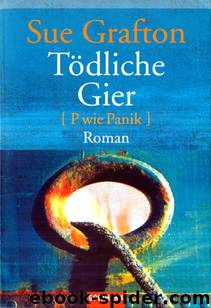 Tödliche Gier by Grafton Sue