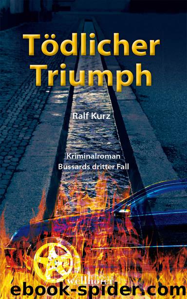 Tödlicher Triumph - Kriminalroman by Wellhöfer Verlag