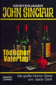 Tödlicher Vatertag by Jason Dark