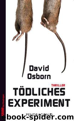 Tödliches Experiment: Thriller (German Edition) by David Osborn