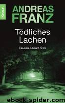 Tödliches Lachen by Andreas Franz