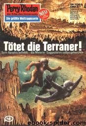 Tötet die Terraner! by H. G. Ewers