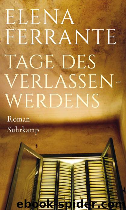 Tage des Verlassenwerdens by Elena Ferrante