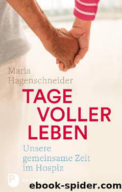 Tage voller Leben by Maria Hagenschneider