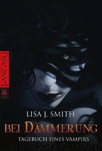 Tagebuch Eines Vampirs 02. Bei Dämmerung by Lisa J. Smith