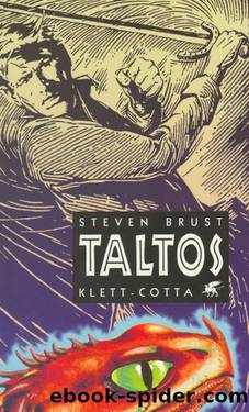 Taltos by Brust Steven