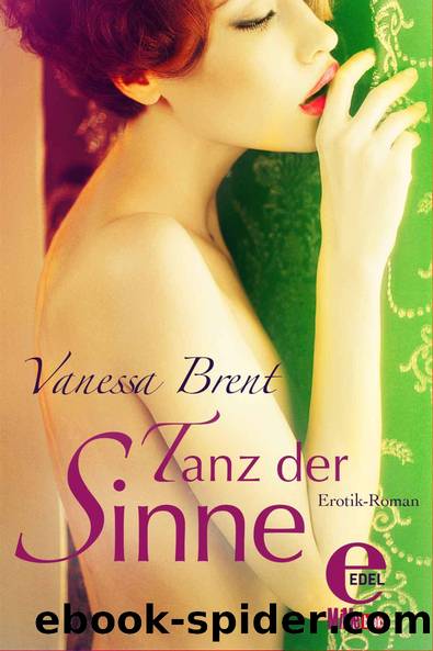 Tanz der Sinne by Vanessa Brent