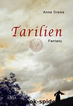 Tarilien - Drews, A: Tarilien by Drews Anne