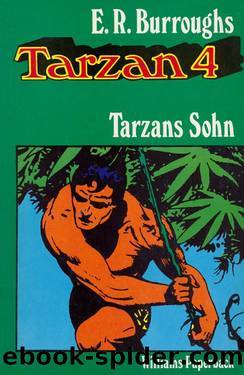 Tarzan 4 - Tarzans Sohn by Edgar Rice Burroughs