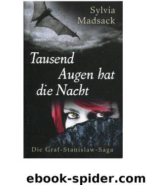 Tausend Augen hat die Nacht by Sylvia Madsack