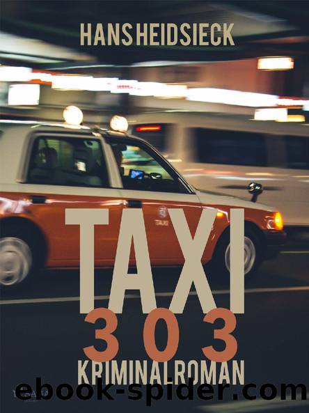 Taxi 303 by Hans Heidsieck