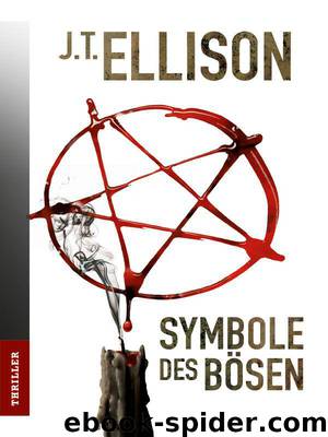 Taylor Jackson 05 - Symbole des Bösen by Ellison J.T