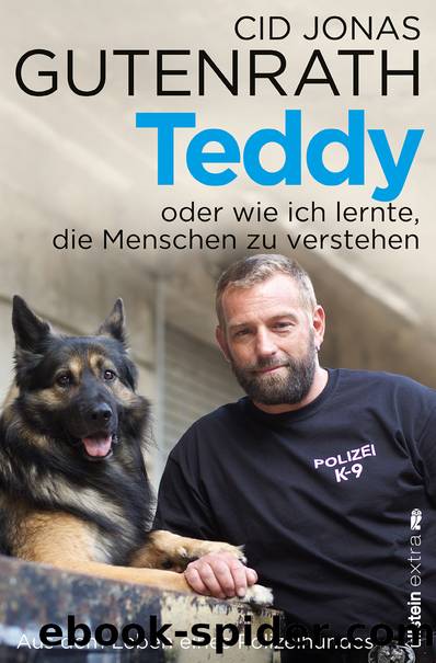 Teddy oder wie ich lernte, die Menschen zu verstehen by Cid Jonas Gutenrath