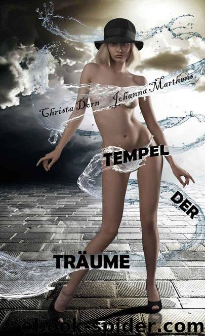 Tempel der Träume - Der Roman (German Edition) by Johanna Marthens