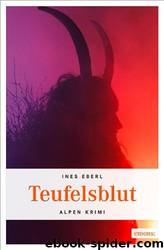 Teufelsblut by Ines Eberl